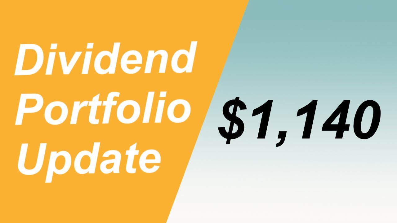 Canadian Dividend Portfolio Update: $1,140