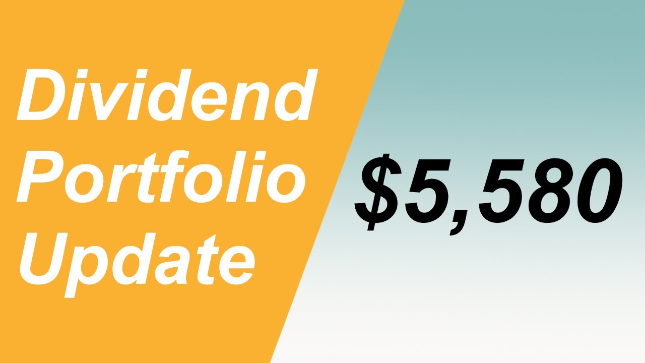 Canadian Dividend Stock Investing Portfolio Update: $5,580